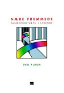 Nære fremmede