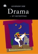 Drama - et kunstfag