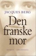 Den franske mor 