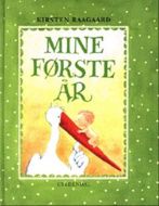 Mine første år