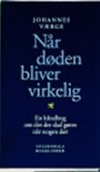 Når døden bliver virkelig