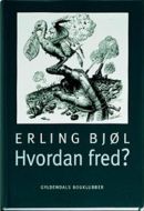 Hvordan fred?