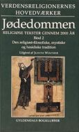 Jødedommen¤Den religiøst-filosofiske, mystiske og hasidiske tradition 