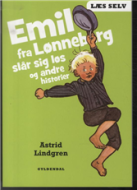 Emil fra Lønneberg slår sig løs og andre historier