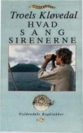 Hvad sang sirenerne 