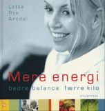 Mere energi, bedre balance, færre kilo