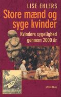 Store mænd og syge kvinder