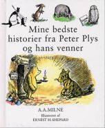 Mine bedste historier fra Peter Plys og hans venner