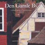 Den Gamle By