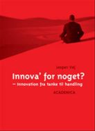 Innova' for noget?