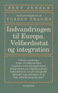 Indvandringen til Europa. Integration og velfærdsstat