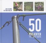 50 projekter til din have