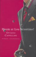 Hvem er Lou Sciortino?