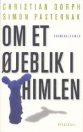 Om et øjeblik i himlen