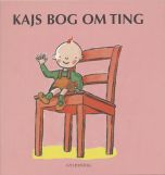 Kajs bog om ting