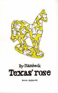 Texas' rose