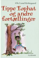 Tippe Tophat og andre fortællinger