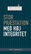 Stor præstation med høj integritet