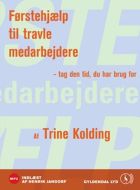 Førstehjælp til travle medarbejdere