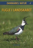 DANMARKS NATUR Fugle i landskabet