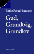 Gud, Grundtvig, Grundlov