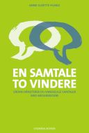 En samtale - to vindere