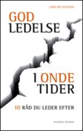 God ledelse i onde tider