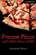 Frozen Pizza and other slices of life