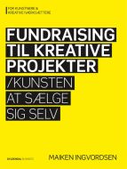 Fundraising til kreative projekter