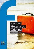 Kom forbi: Helena og Cristina