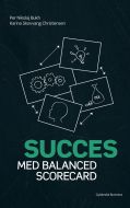 Succes med balanced scorecard