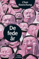 De fede år