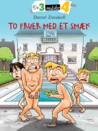 To fruer med ét smæk