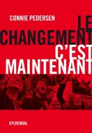 Le changement - c'est maintenant