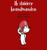 Ib slukker brandmanden