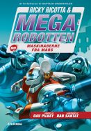 Ricky Ricotta 4 - Ricky Ricotta &amp; Megarobotten mod Maskinaberne fra Mars