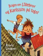 Bogen om Lillebror og Karlsson på taget