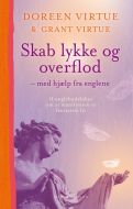 Skab lykke og overflod