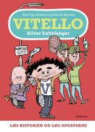 Vitello bliver kattefanger - Læs historien og løs opgaverne