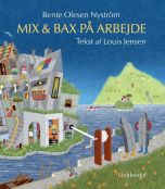 Mix &amp; Bax på arbejde