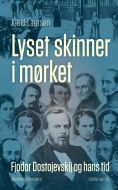 Lyset skinner i mørket