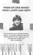 Hvem er den mand/Hvad laver han her?