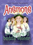 Anemone 6 - Jul, søstre og bedste venner