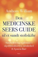 Den medicinske seers guide til et sundt stofskifte