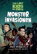 The Last Kids on Earth 1 - Monsterinvasionen