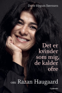 Det er kvinder som mig, de kalder ofre