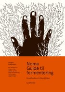 Noma Guide til fermentering