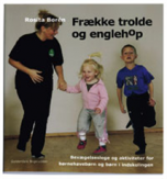 Frække trolde og englehop