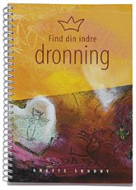 Find din indre dronning