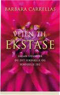 Vejen til ekstase